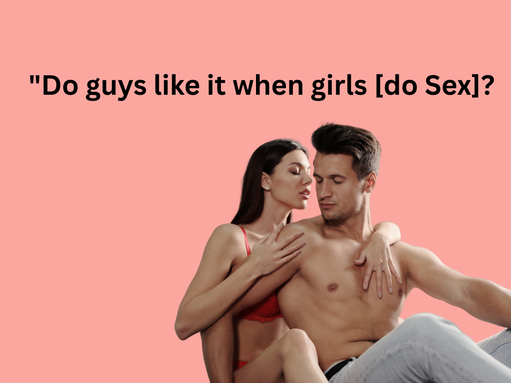 Yes, He Does! What Men Truly Desire in the Bedroom - Period Pain Clinic